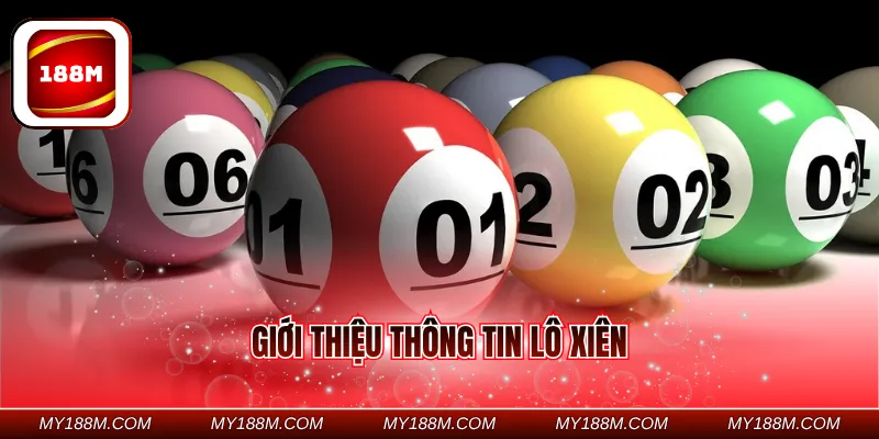Giới thiệu thông tin lô xiên